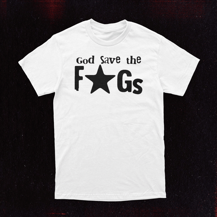 God Save the F*Gs Tee